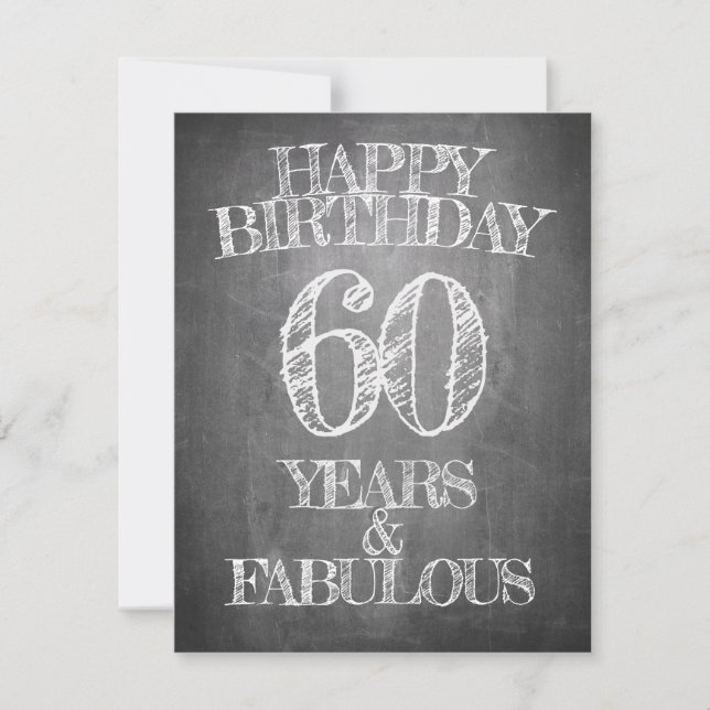 Happy Birthday - 60 Years & Fabulous in chalkboar (Front)