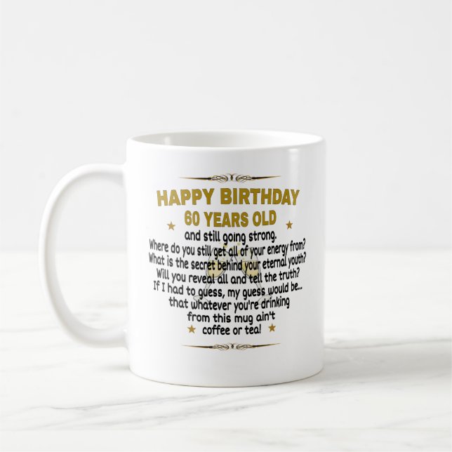Happy Birthday 60 Years Old Coffee Mug (Left)