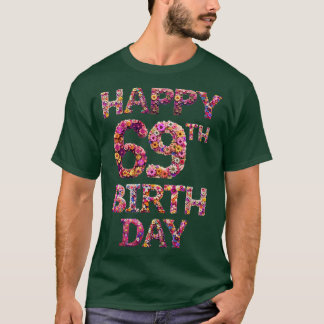 Happy Birthday 69th T-Shirt