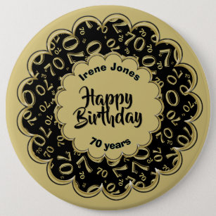 Happy Birthday, 70th Gold/Black Number Pattern Button