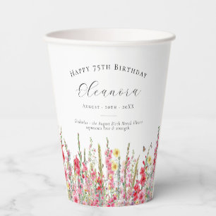 Happy Birthday 75th August Birth Flower Custom Paper Cups