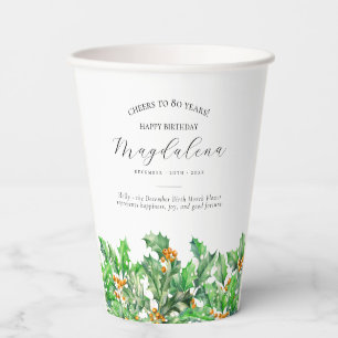 Happy Birthday 80th December Birth Flower Custom Paper Cups
