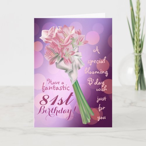 Happy Birthday  _ 81st pink flowers Greeting card