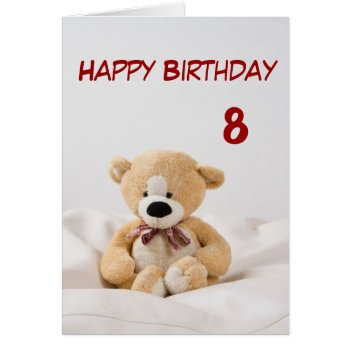 Happy Birthday 8th Teddy Bear Theme by Fanattic at Zazzle