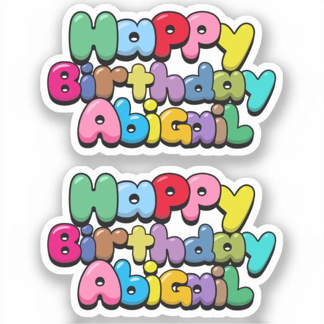 Happy Birthday Abigail Sticker (Front)
