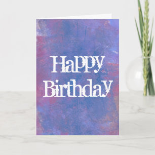 Happy Birthday Abstract in Blue, Purple and Red Card