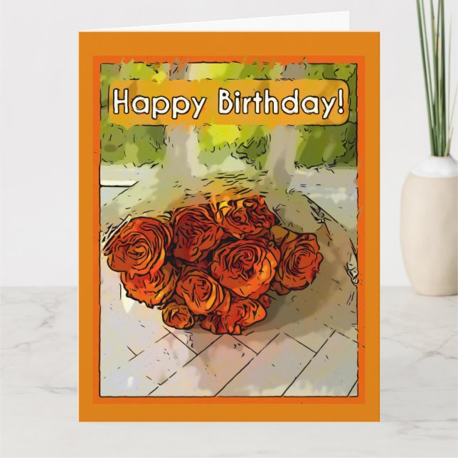 Happy Birthday! Abstract Orange and Yellow Roses  Card (Front)