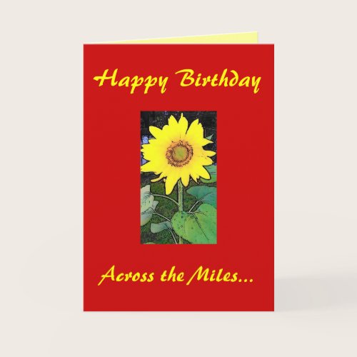 Happy Birthday! Across the Miles Greeting Card Happy Birthday! Across the Miles Greeting Card
