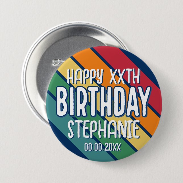 Happy Birthday - Add Year and Name with Stripes Button (Front & Back)