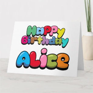 Happy Birthday Alice Card