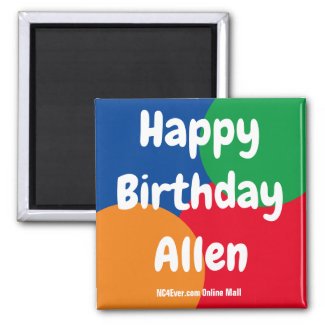 Happy Birthday Allen magnet