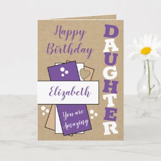Happy Birthday amazing Daughter purple rustic Card