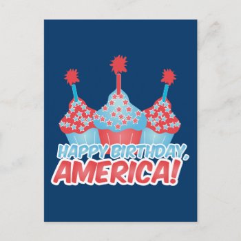 Happy Birthday  America Postcard by nyxxie at Zazzle
