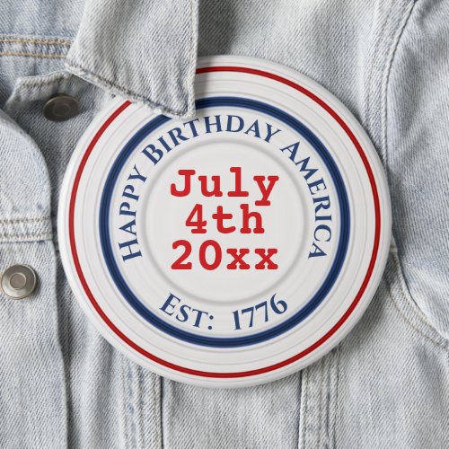 Happy Birthday America Red White  Blue Rings Button