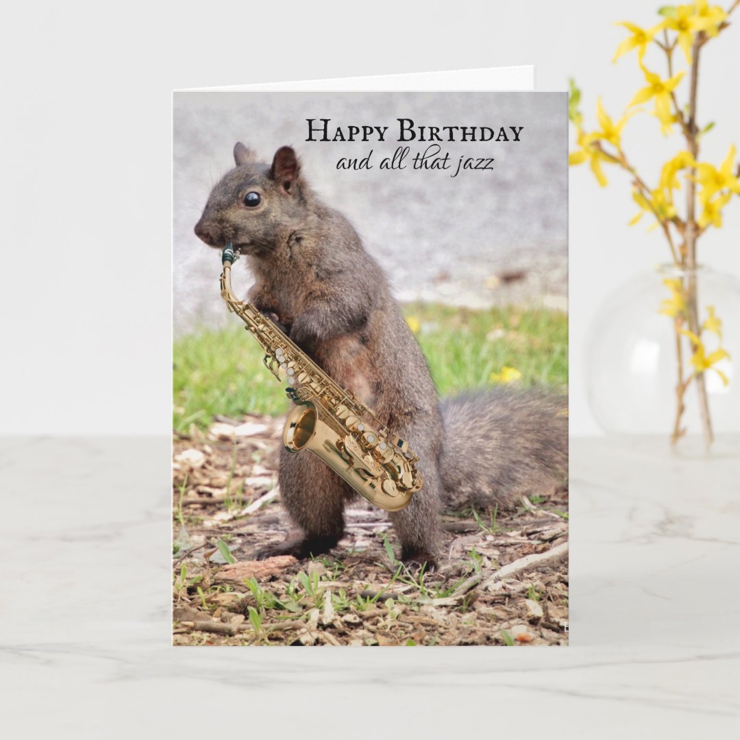 Happy Birthday and All That Jazz Card | Zazzle