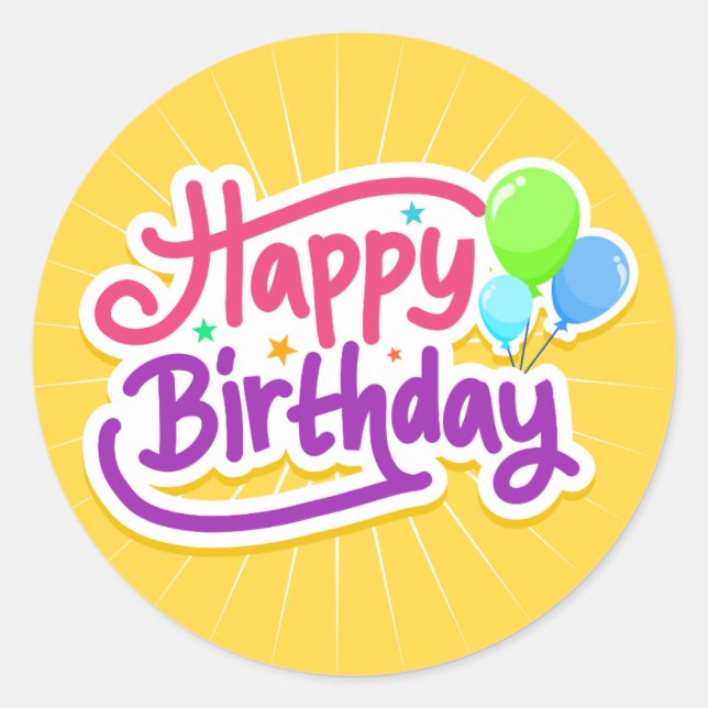 Happy Birthday And Balloons Classic Round Sticker (Front)