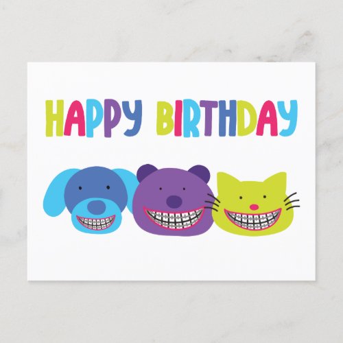 Happy Birthday Animals in Braces Orthodontic Holiday Postcard