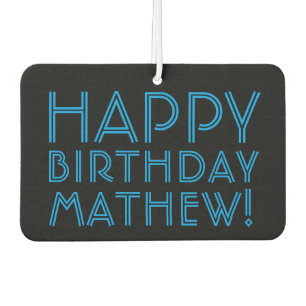 Happy Birthday (ANY NAME) Blue & Black (or diy) Air Freshener