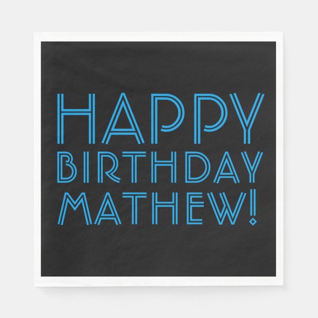 Happy Birthday (ANY NAME) | Blue & Black (or diy) Napkins (Front)