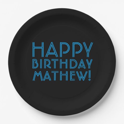 Happy Birthday ANY NAME  Blue  Black or diy Paper Plates