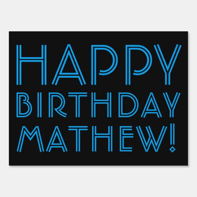 Happy Birthday (ANY NAME) | Blue & Black (or diy) Sign (Front)