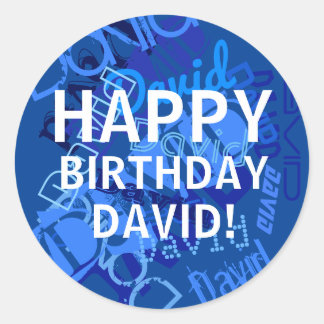 "Happy Birthday” (any name) Blue Classic Round Sticker