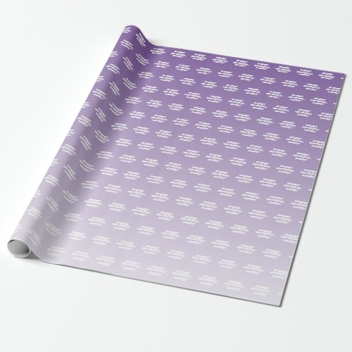 Happy Birthday  Any Name  Light Purple Ombre Wrapping Paper