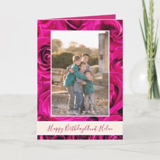 Happy Birthday Aunt Pink Roses and Photo Card