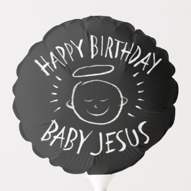 Happy Birthday Baby Jesus - Christian Christmas Balloon (Front)