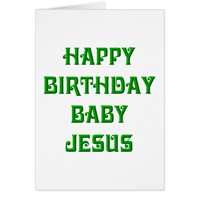 Happy Birthday Baby Jesus Greeting Cards