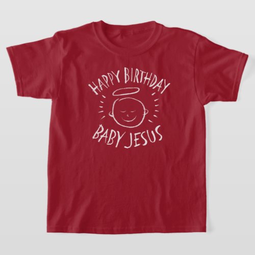 Happy Birthday Baby Jesus _ Religious Christmas T_Shirt