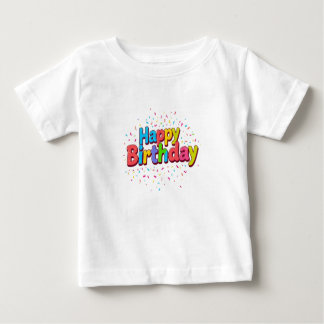 Happy Birthday Baby T-Shirt