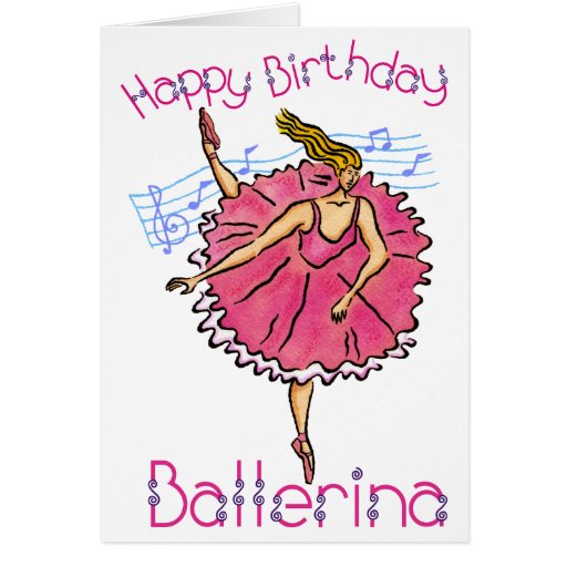 Happy Birthday Ballerina Card | Zazzle