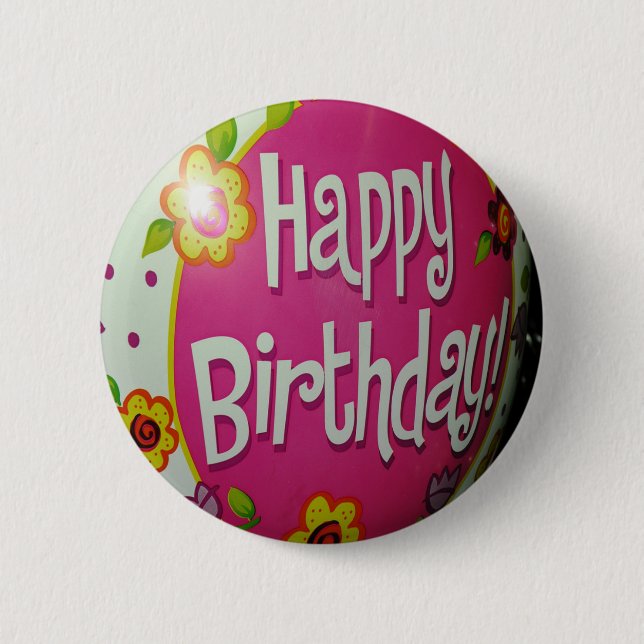 Happy Birthday Balloon w/ Flowers, Balloon Design Pinback Button (Front)