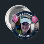 Happy Birthday Balloons and Photo Pink Button<br><div class="desc">All text is adjustable! Fun balloons and confetti happy birthday one photo button. All artwork designed by Valarie Wade.</div>