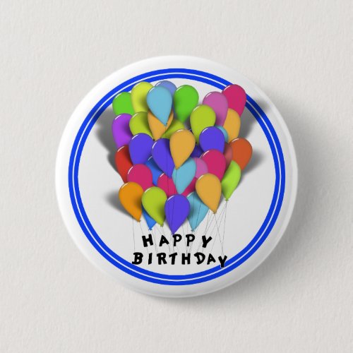 Happy Birthday Balloons for Boy Blue Trim Pinback Button