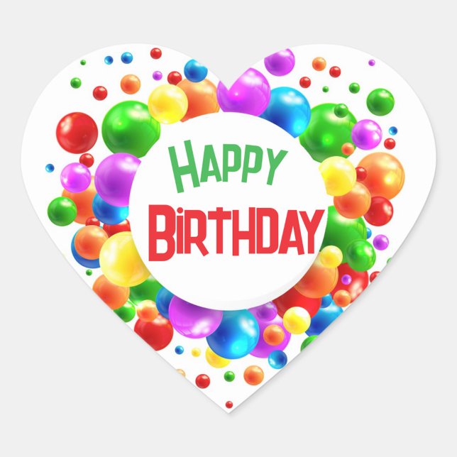 Happy Birthday Balloons Heart Sticker (Colorful Happy Birthday Text with Balloons in the Background!)