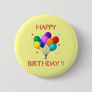 HAPPY BIRTHDAY BALOONS. PINBACK BUTTON
