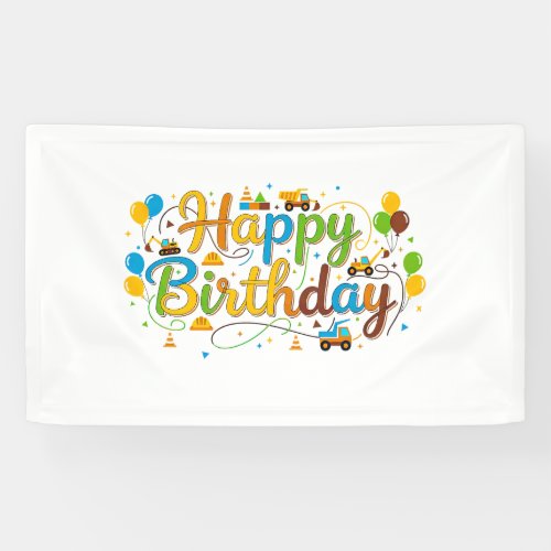 Happy Birthday  Banner Construction Vehicles