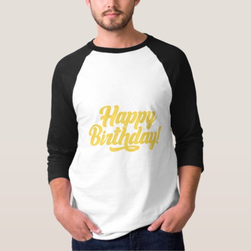 Happy Birthday Basic T  shirt 