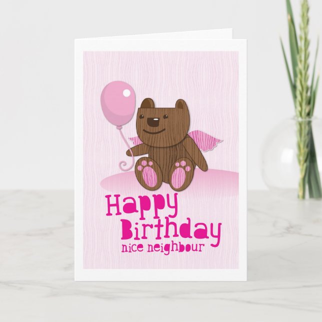 Happy birthday Bear Nice Neighbor Card (Front)