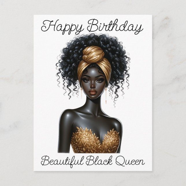 Happy birthday, beautiful, black queen, melanin po postcard (Front)