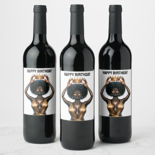 Happy birthday, beautiful, black queen, melanin po wine label