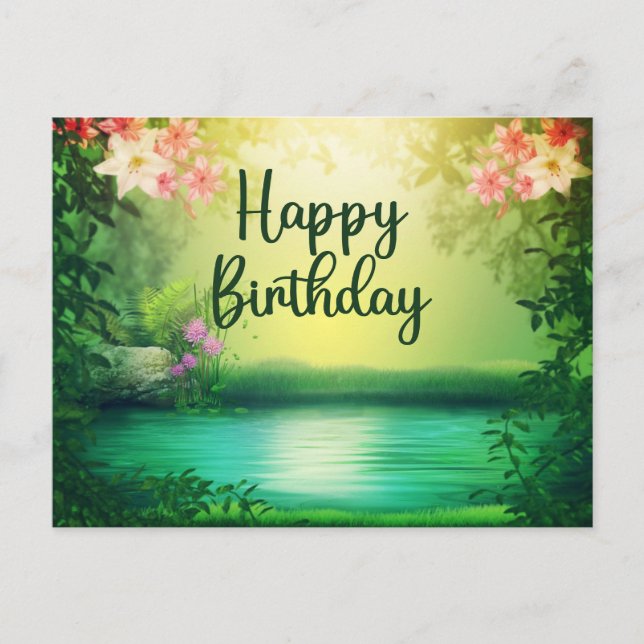 Happy Birthday Beautiful Nature Lake & Flowers  Postcard (Front)