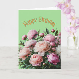 Happy Birthday Beautiful Peonies Card