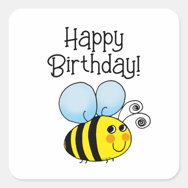 Happy Birthday! (bee) Square Sticker (Front)