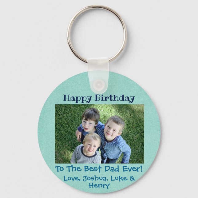 Happy Birthday Best Dad Ever 3 Kids Custom Photo Keychain (Front)