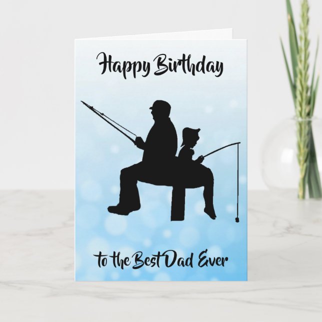 Happy Birthday Best Dad Ever Fishing Card (Front)