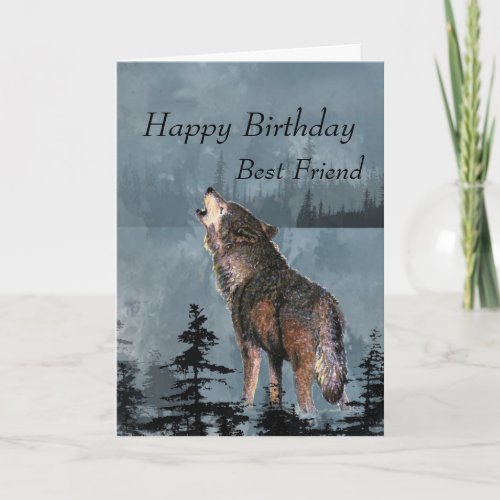 Happy Birthday Best Friend Howling Wolf Moon Quote Card