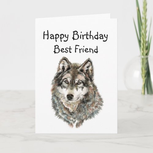 Happy Birthday Best Friend  Humor Wolf Wolves Card